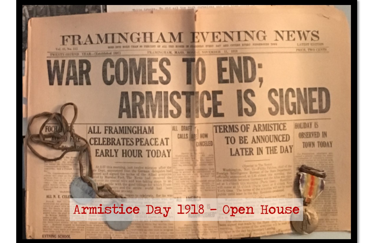 Armistice Day 1918 Open House Framingham History Center